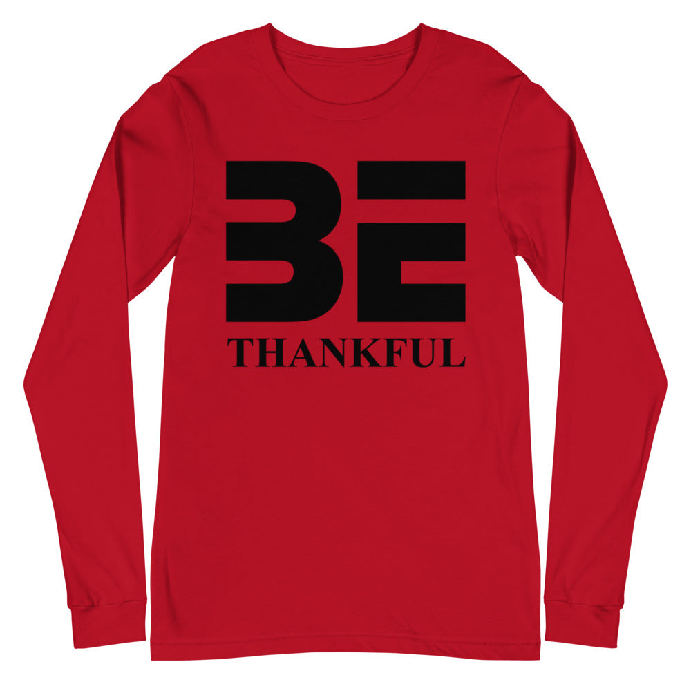 Be Thankful Long Sleeve Tee
